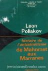 De Mahomet Aux Marranes: Histoire De L'antisemitisme (French)